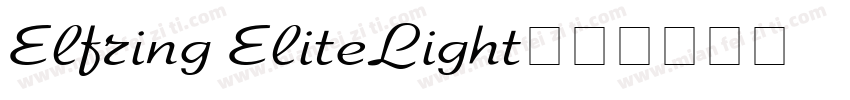 Elfring EliteLight字体转换